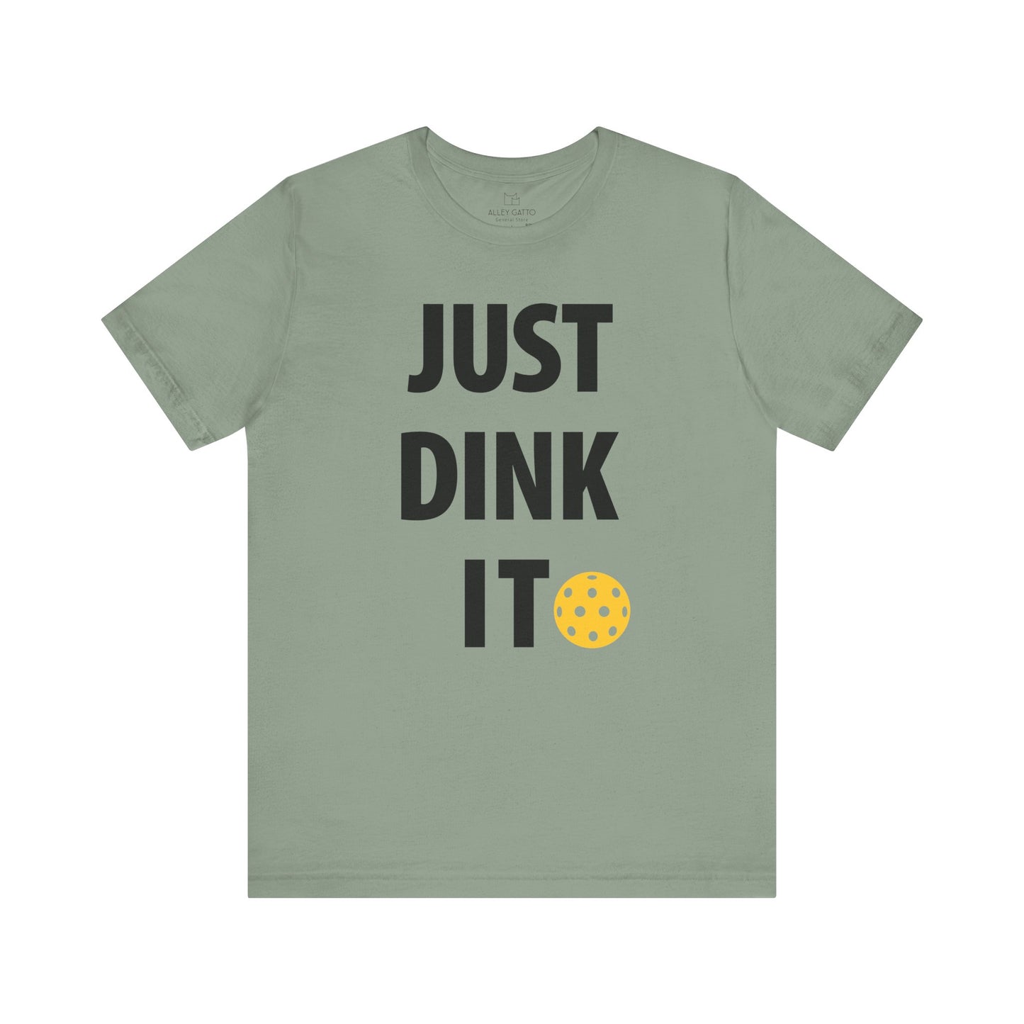 Just Dink It Pickleball T-Shirt