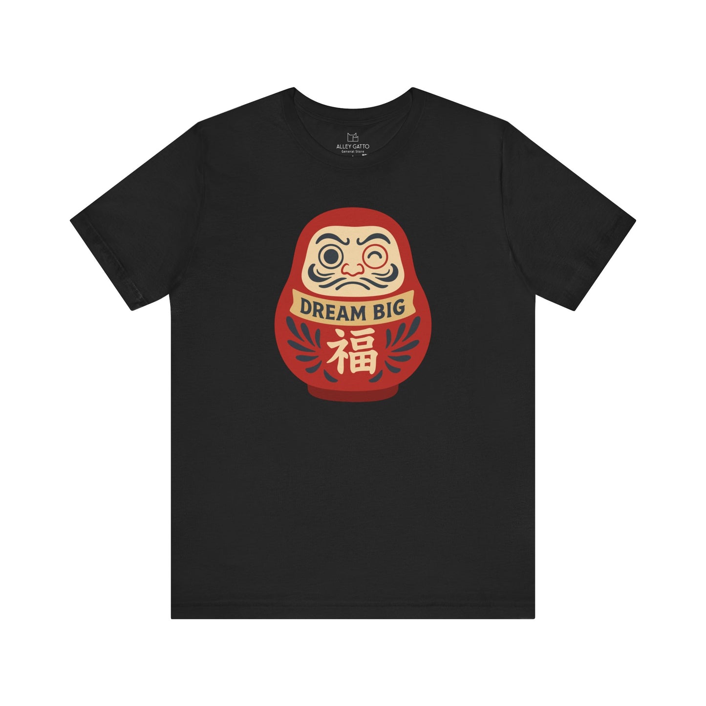 Daruma Dream Big T-Shirt