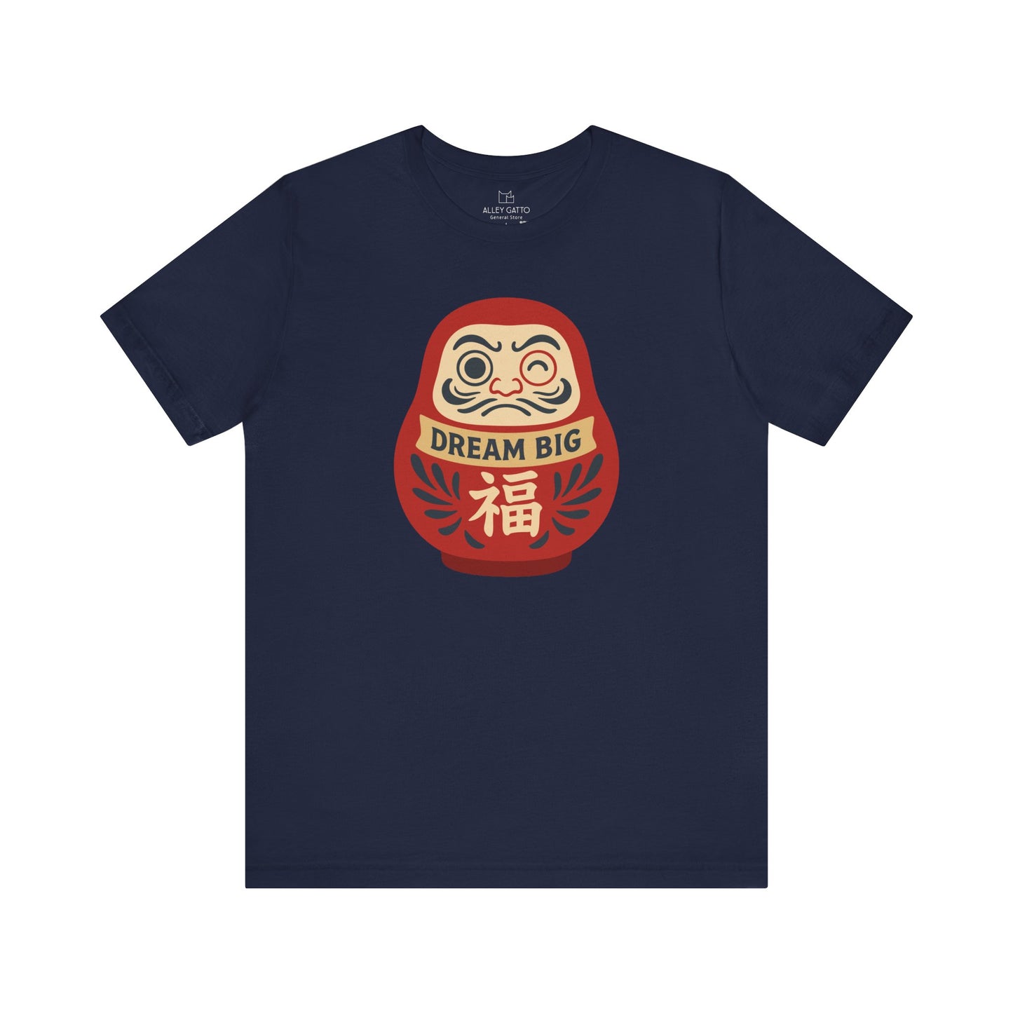 Daruma Dream Big T-Shirt